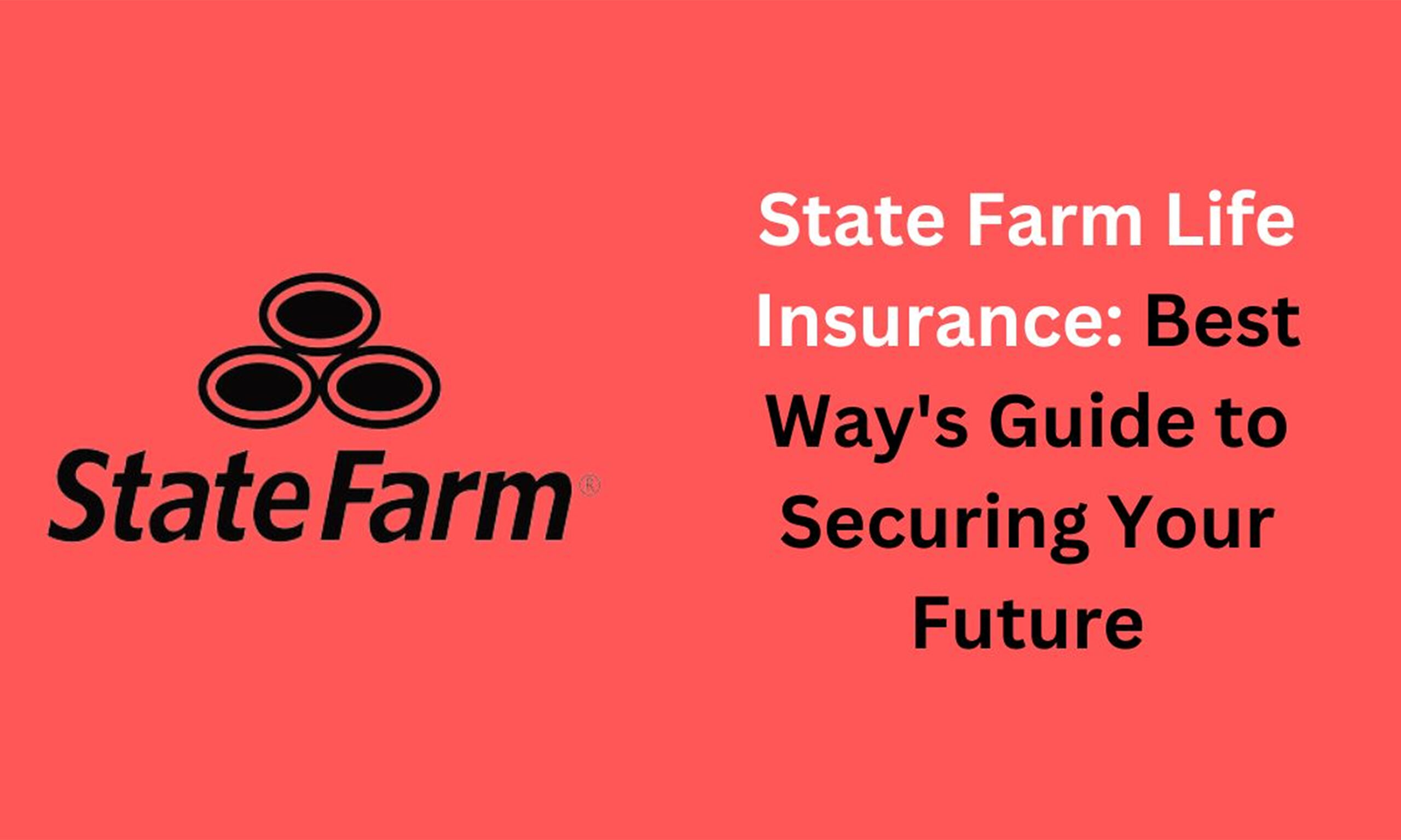 state farm life insurance